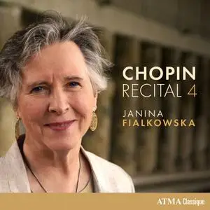 Janina Fialkowska - Chopin - Récital 4 (2023) [Official Digital Download 24/96]