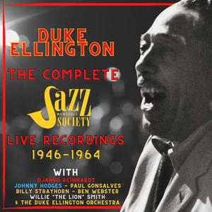 Duke Ellington and His Orchestra - The Complete Jazz Heritage Society Live Recordings (2023)