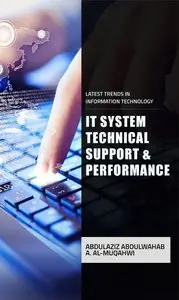 IT Systems Technical Support & Performance