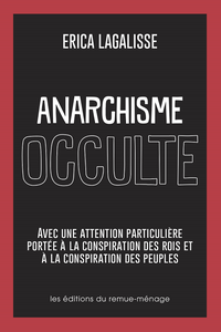 Anarchisme occulte - Erica Lagalisse
