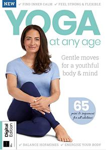 Yoga At Any Age: 65 Poses & Sequences For All Abilities