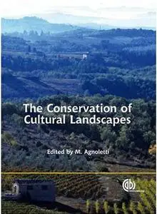 The Conservation of Cultural Landscape (repost)