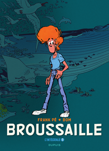 Broussaille - Intégrale 1 - 1978-1987