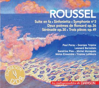VA -  Roussel: Suite En Fa; Sinfonietta; Symphonie N°3; Deux Poèmes De Ronsard Op.26; Sérénade Op.30; Trois Pièces (2018)