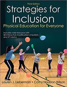 Strategies for Inclusion: Physical Education for Everyone