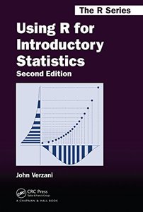 Using R for Introductory Statistics, Second Edition (repost)