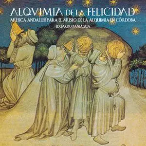 Eduardo Paniagua - La Alquimia de la Felicidad (2019)