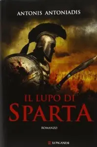 Il Lupo Di Sparta di Antonis Antoniadis