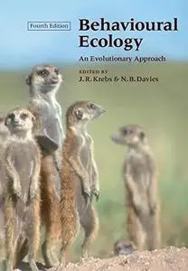 Behavioural Ecology: An Evolutionary Approach, 4th Edition