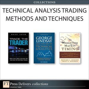 Technical Analysis Trading Methods and Techniques (Collection) (repost)