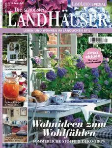 Landleben Spezial Die schönsten Landhäuser - Juni-Juli 2018