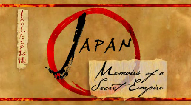 PBS Empires - Japan: Memoirs of a Secret Empire (2004)