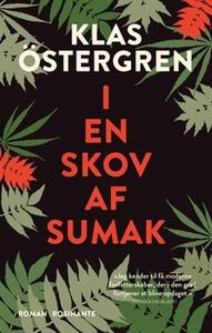 «I en skov af sumak» by Klas Östergren