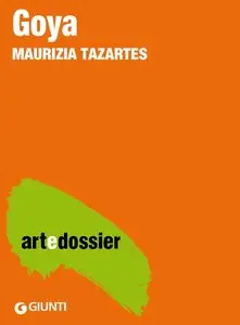 Maurizia Tazartes - Goya. Nuova edizione