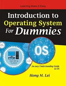 Introduction to Operating System for Dummies