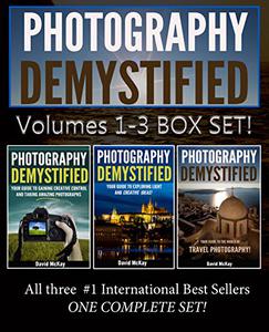 Photography Demystified: Box Set of Volumes 1-3