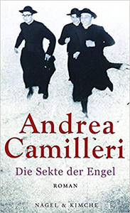 Die Sekte der Engel - Andrea Camilleri