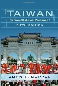 Taiwan: Nation-State or Province? [Repost]