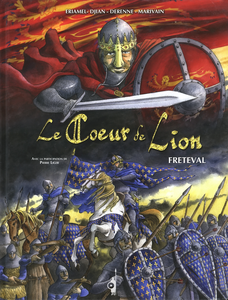 Le Cœur de Lion - Tome 2 - Freteval