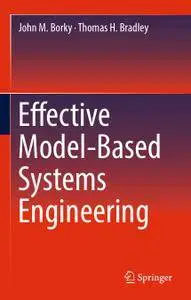 Effective Model-Based Systems Engineering (Repost)