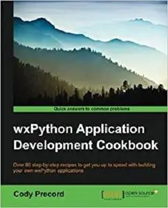 WxPython Application Development Cookbook