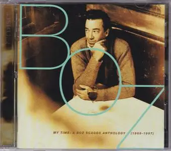 Boz Scaggs - My Time: A Boz Scaggs Anthology (1969-1997) [2CD] (1997)