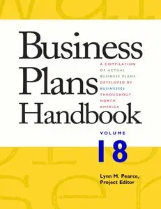 Business Plans Handbook, Volume 18 (repost)