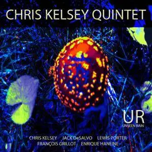 Chris Kelsey - Chris Kelsey Quintet (2018) [Official Digital Download 24/88]