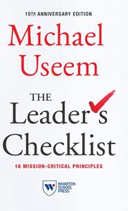 The Leader's Checklist, 10th Anniversary Edition: 16 Mission-Critical Principles