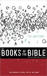 NIV, the Books of the Bible, The Writings, Find Wisdom in Stories, Poetry, and Songs