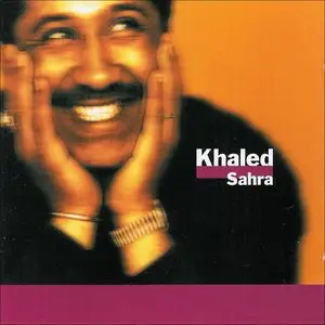 KHALED - Sahra (Bonus)
