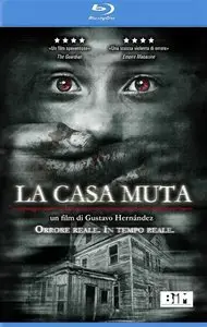 La Casa Muta (2010)