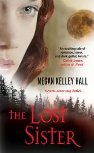 «The Lost Sister» by Megan Kelley Hall