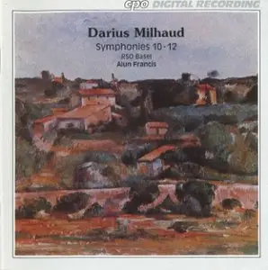 Darius Milhaud - Symphony No.10, 11 and 12
