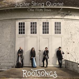 Jupiter String Quartet feat. Ollie Watts Davis - Rootsongs (2016)