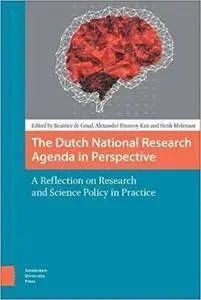The Dutch National Research Agenda in Perspective: A Reflection on Research and Science Policy in Practice