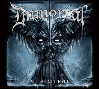 Immortal - All Shall Fall (2009) 