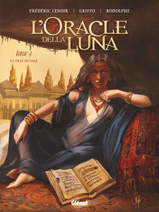 L'Oracle Della Luna - Tome 4 - La Fille du Sage