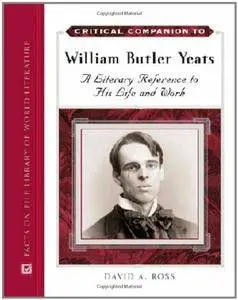 Critical Companion to William Butler Yeats