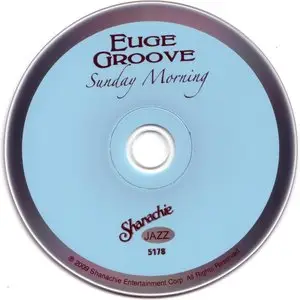 Euge Groove - Sunday Morning (2009) {Shanachie 5178}