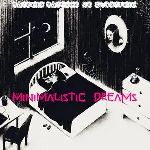 Marcelo Marques Vs Cinortele - Minimalistic Dreams