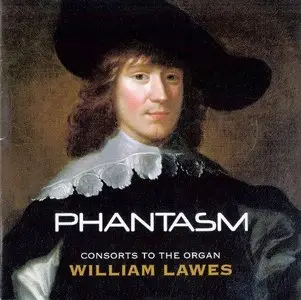 Lawes: Consorts To The Organ - Phantasm (2012)