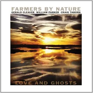 Farmers By Nature - Love and Ghosts 2CD (2014)