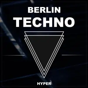 Hyper Berlin Techno WAV