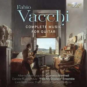 Alberto Mesirca, Daniele Ruggieri, Livia Rado, Quartetto Manfredi - Vacchi: Complete Music for Guitar (2023) [24/96]