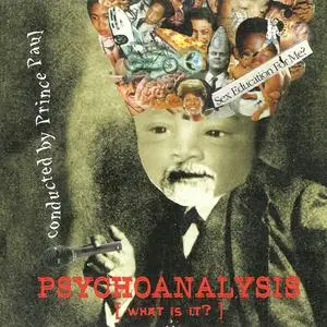 Prince Paul - Psychoanalysis (What Is It?) (1996) {Wordsound}