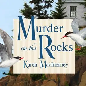 «Murder on the Rocks» by Karen MacInerney