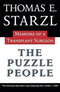 The Puzzle People: Memoirs of a Transplant Surgeon