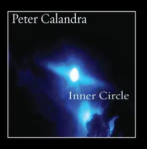 Peter Calandra - Inner Circle (2014)