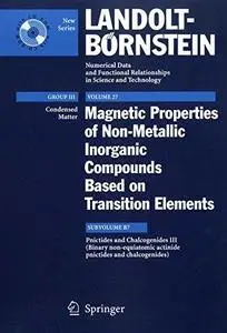 Pnictides and Chalcogenides III: Binary Non-equiatomic Actinide Pnictides and Chalcogenides